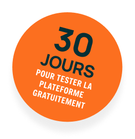 30 jours pour tester la plateforme gratuitement